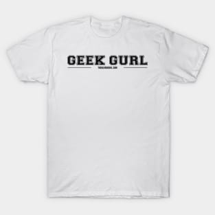 GEEK GURL VARSITY BLACK T-Shirt